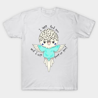 Budgie gonna poop T-Shirt